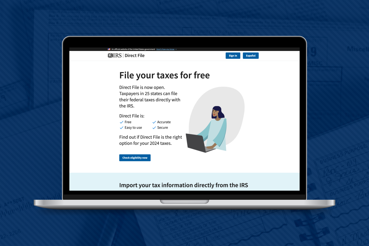 A render of the Direct File homepage on a laptop. The screen reads 'file your taxes for free' and has a button for users to check their eligibility.