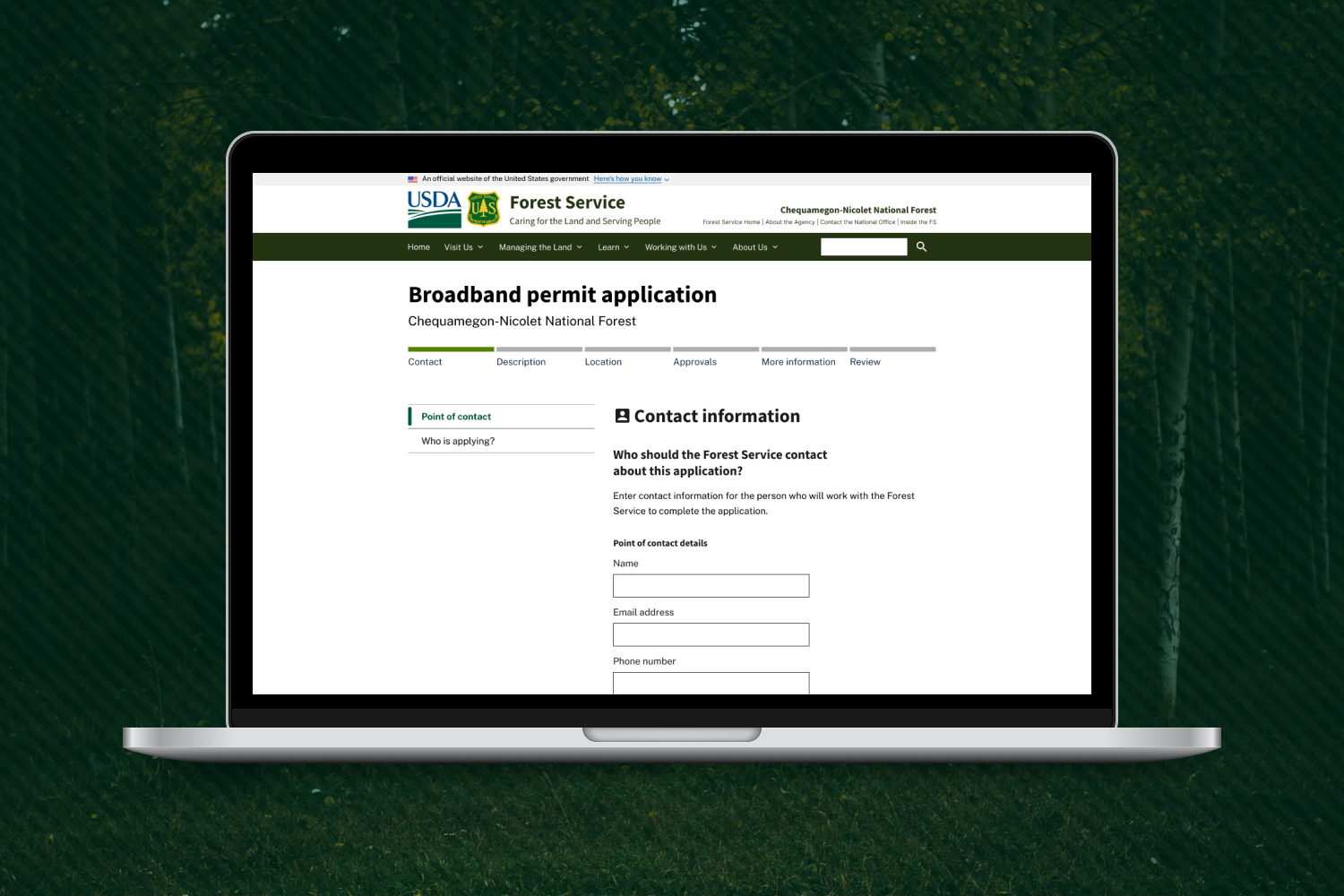 A render of the first page of the permit application process on a laptop. The form is asking who the Forest Service should contact about the application, and asks the user to provide details.